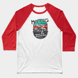 Miyagi's Classic Auto Detailing Shop Baseball T-Shirt